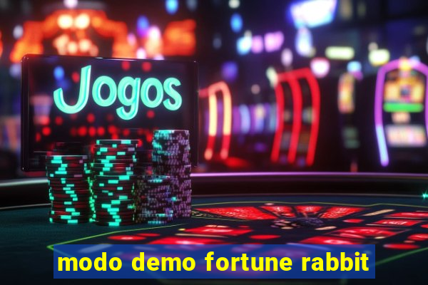 modo demo fortune rabbit